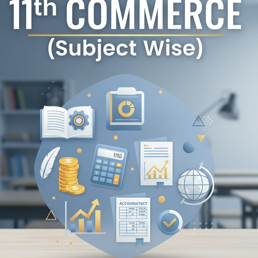 11th Commerce (Subject Wise) (Recorded)
